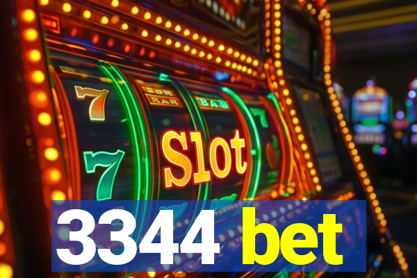3344 bet